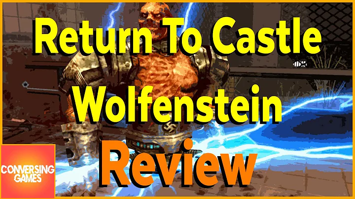 The Forgotten Wolfenstein Game (Return To Castle Wolfenstein Review)
