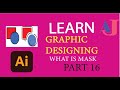 what is mask in illustrator | part 16