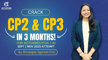 Crack CP2 & CP3 in 3 Months! | Sept-Nov 2025| By Shivangee Agarwal