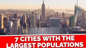 Cities with the largest populations