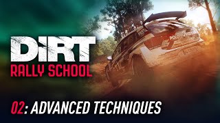 Lesson 02: Advanced Techniques - DiRT Rally School