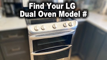 How to Find Your Lg Duel Oven Model #
