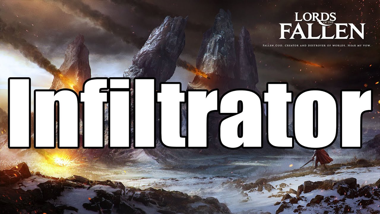 Lords of the Fallen guide: Infiltrator boss battle