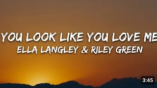Ella Langley  You Look Like You Love Me s Feat Riley Green