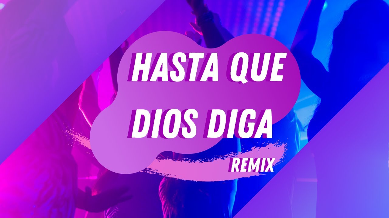 FACU DJ HASTA QUE DIOS DIGA REMIX Ft. Dj TREEKO, MOZTHAZA & UNA + YouTube FACU DJ HASTA QUE DIOS DIGA REMIX Ft. Dj TREEKO, MOZTHAZA & UNA + YouTube