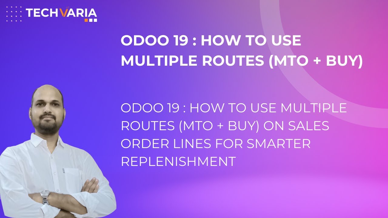 Odoo 19: как использовать несколько маршрутов (MTO + покупка) в строках заказов на продажу для бо...