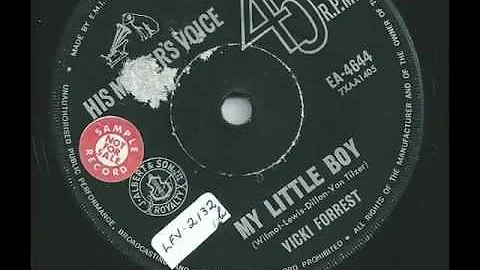 Vicki Forrest - My Little Boy - 1964 - HMV EA-4644 - (B Side to 'Mama Let The Phone Bell Ring')