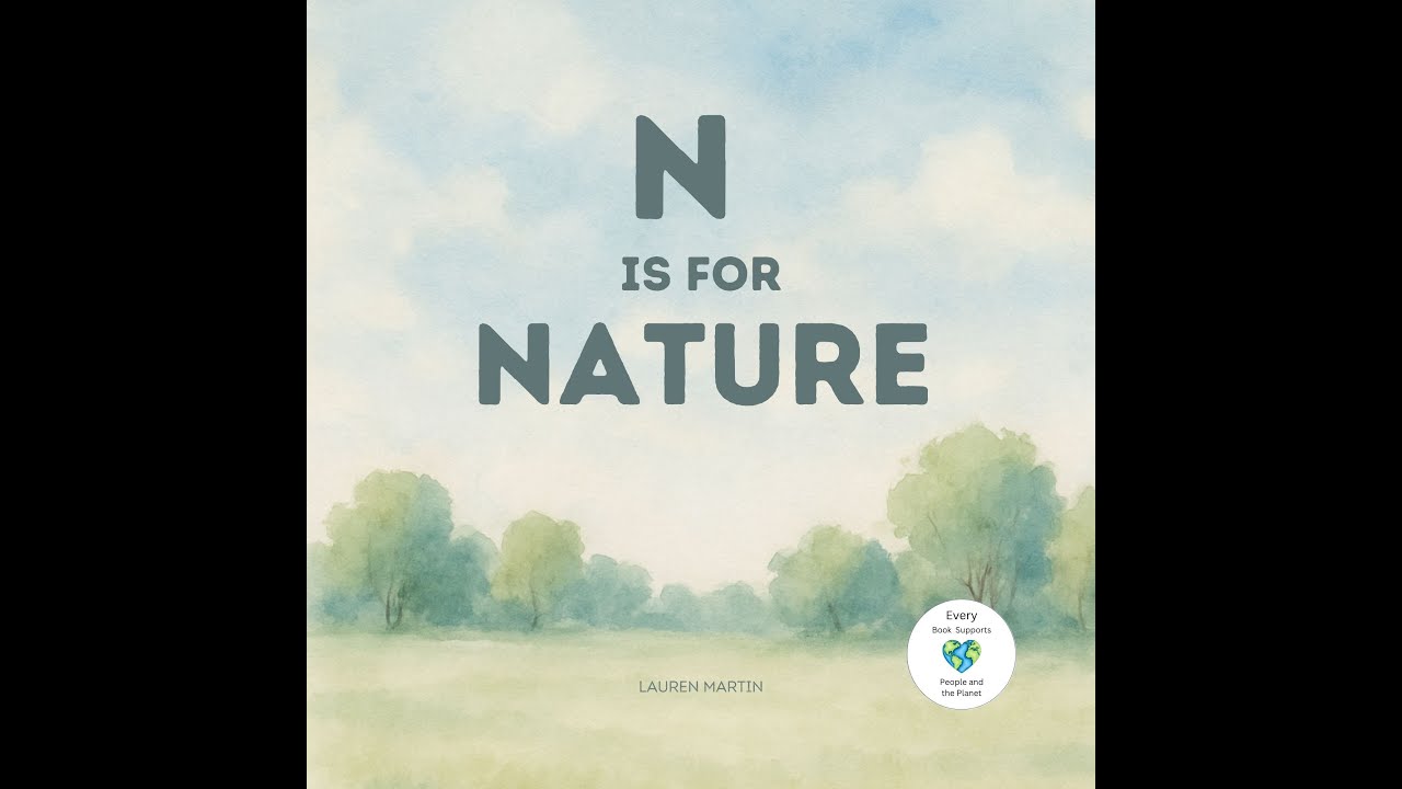 Буква «N» — это природа 🌿 Чтение алфавита вслух + развивающие упражнения | Лорен Мартин, книга AB...