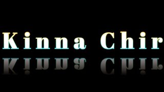 Kinna Chir Proper C Short Cover By Devraj Plays