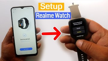 How To Setup Realme Watch || Connect To Mobile Easily Realme Smart Watch & Realme Band 2021