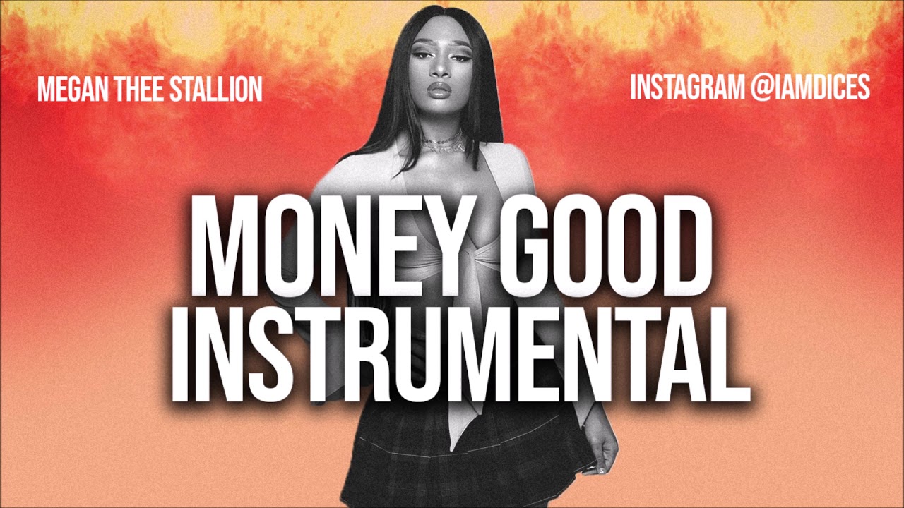 Megan Thee Stallion "Money Good" Instrumental Prod. by Dices *FREE DL*