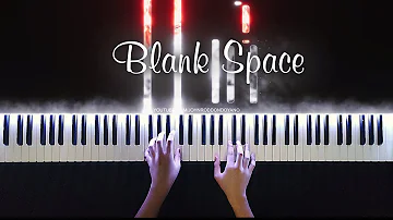 Taylor Swift - Blank Space | Piano Cover with Strings (with Lyrics & PIANO SHEET)