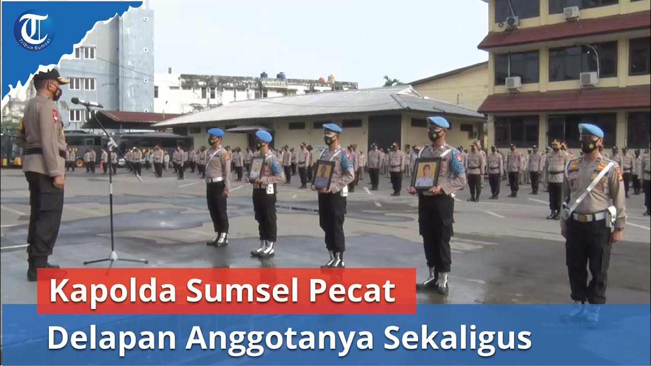 Kapolda Sumsel Pecat Delapan Anggotanya Sekaligus