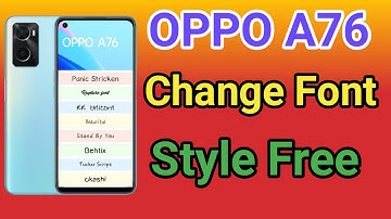 How To Change Font Style OPPO A76  || How To Download Font Style OPPO A76 font style change