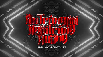 ĂN TRÔNG NỒI NGỒI TRÔNG HƯỚNG | HUỲNH VĂN x DRUM7 x ARI | OFFICIAL LYRICS VIDEO