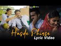 Hasde Phirse Official Lyric Video | Aditya Rikhari, Purav Jha, Mugdha, Abhinav | Hasley Originals