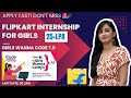 Flipkart Girls Wanna Code 7.0 🔥 Apply Fast | Last Date 20 Jan | Don’t Miss This!