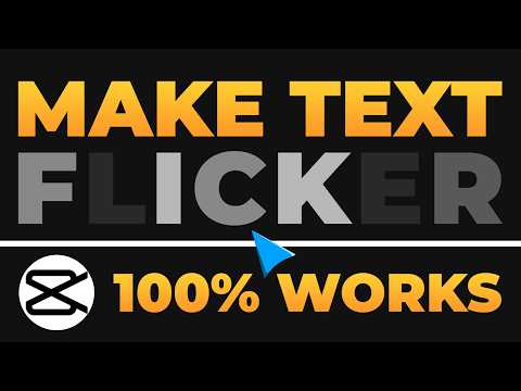 How To Make Text Flicker Effect in CapCut Mobile (𝟮𝟬𝟮𝟲) | 100% WORKS | NO Yapping | FAST & EASY
