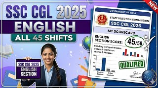 SSC CGL 2025 "English" all 45 shifts | my scorecard | Eduquity pattern #exam