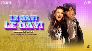 Le Gayi (Bounce Mix) | DJ HARSHAL X FYTR | Arijit Das | Shah Rukh Khan | Karisma Kapoor