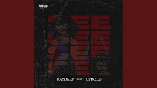 See (feat. Cyrold)
