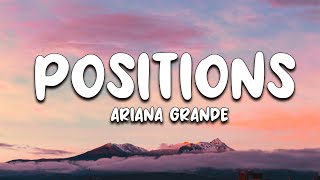 Ariana Grande - positions (Lyrics) 