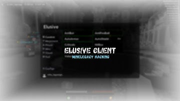 ELUSIVE CLIENT ЛУЧШИЙ ЧИТ ДЛЯ MINELEGACY & FUNNYMC MATRIX CHEATING