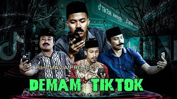 BAPAK'KU TIKTOKERS - MAVIA PROJECT