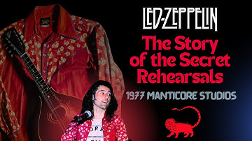 Led Zeppelin – The Secret Manticore Rehearsals (1976–77): The Road to the Final Tour