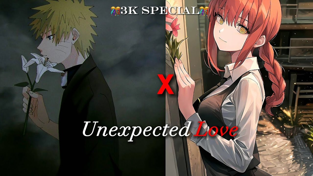 Naruto X Makima | ~Unexpected Love~ 1/2 | 3k Special
