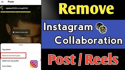 How To Remove Collaboration On Instagram | Remove Instagram Collaboration Post / Reels