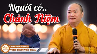 Tại sao sống phải có CHÁNH NIỆM ? | THẦY THÍCH PHƯỚC TIẾN OFFICIAL