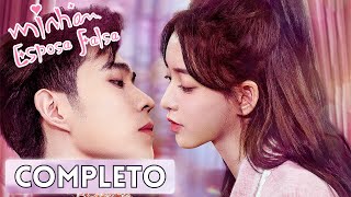 Minha Esposa Falsa | Ele se apaixona pela noiva falsa!💓| Minidrama Completo | My Fake Wife | WeTV