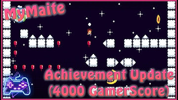 MyMaite (Xbox Series X) (Achievement Update - 4000 GS) Levels 21-25