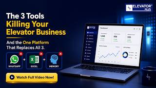 Excel. WhatsApp. Memory. That's Not a Business System - ElevatorPlus Is | Book Demo