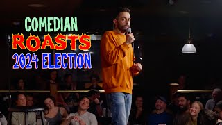 Comedian Roasts 2024 Election