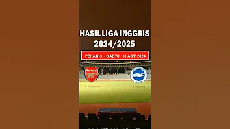 Hasil Arsenal Vs Brighton | Liga Inggris 2024#shorts thumbnail