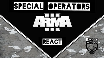 Special Ops veterans REACT to ARMA 3