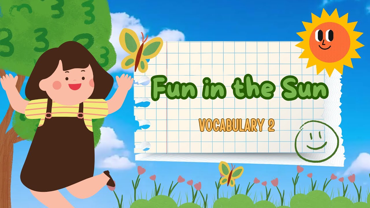 OW2 | Unit 3. Fun in the Sun | Vocabulary 2 - YouTube