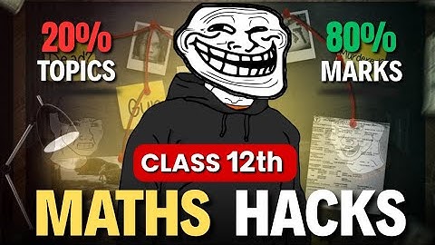 Class 12 score 100 maths | Class 12 Maths Most Important Topics for Board Exam 2026