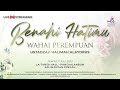 Wahai perempuan benahi hatimu  ustadzah halimah alaydrus