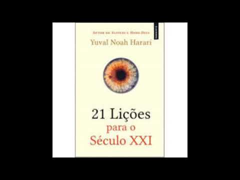 Audiolivro25  21 Lições para o Século XXI por Yuval Harari