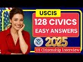 128 Civics Questions and Answers with Slow & Clear, Easy to Study Citizenship Interview 2025 version
