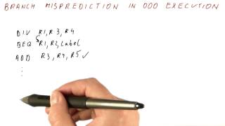 Branch Misprediction - Georgia Tech - HPCA: Part 3