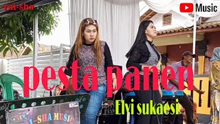 PESTA PANEN [ ELVI SUKAESI ] #ORGENPLUSS