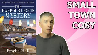NEW RELEASE: Emylia Hall - The Harbour Lights Mystery - Book Review