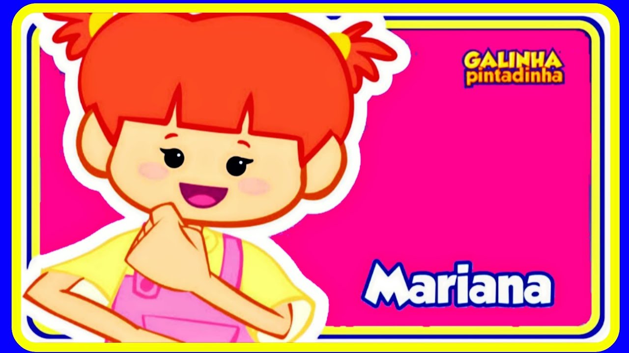 Mariana - DVD Galinha Pintadinha - Desenho Infantil on Vimeo