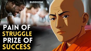 Pain Of Struggle Prize Of Success | That Will Change Your Life | Buddhist Motivational Story by Wealthy Journey 117 views 1 month ago 2 minutes, 34 seconds