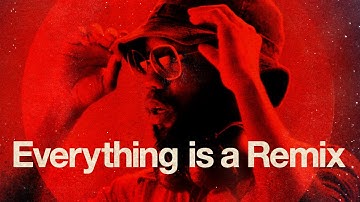 Everything is a Remix Part 1 (2021)