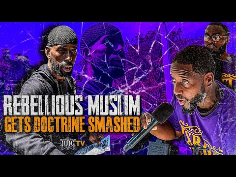 REBELLIOUS Muslim Gets His Doctrine SMASHED